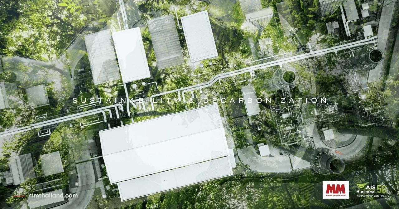 Sustainability & Decarbonization เมื่อเรื่องของความยั่งยืนกลายเป็นภาคบังคับในปี 2025