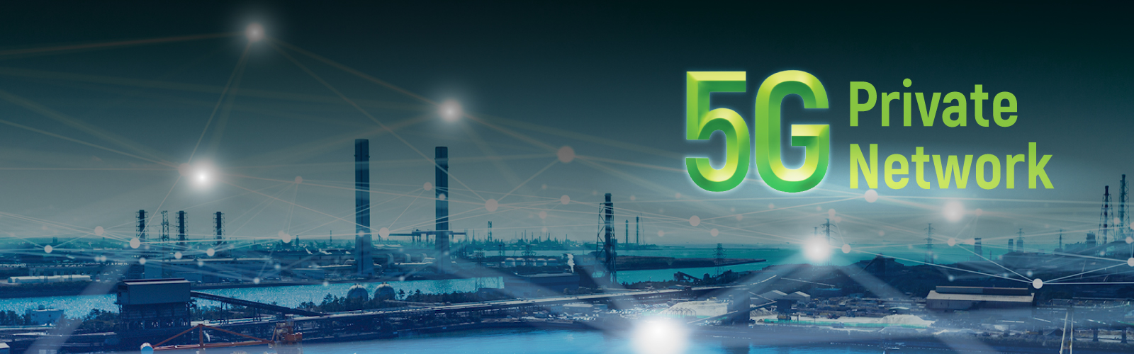 5G Private Network